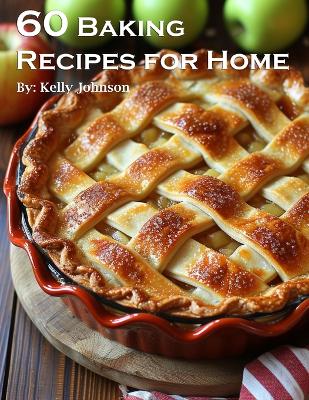 Book cover for 60 Baking Recipes for Home