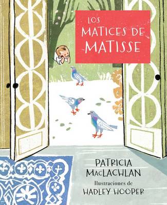 Book cover for Los Matices de Matisse