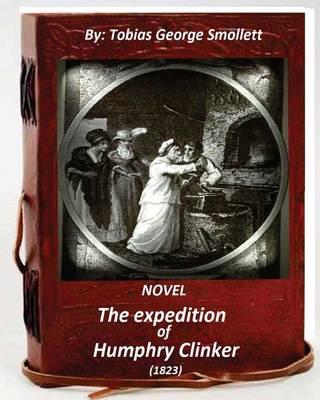 Book cover for The expedition of Humphry Clinker.(1823) NOVEL