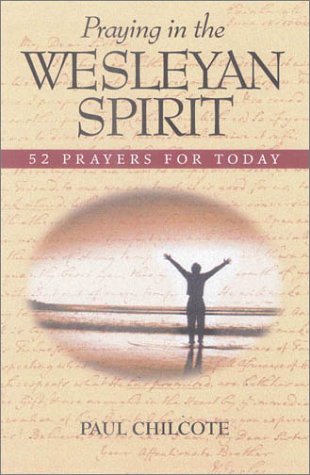 Book cover for Praying in the Wesleyan Spirit