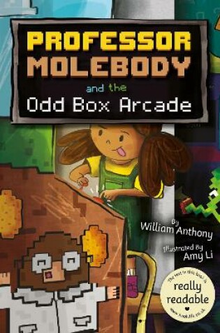 Cover of Professor Molebody and the Odd Box Arcade