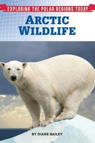 Cover of Arctic Wildlife