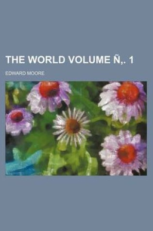 Cover of The World Volume N . 1