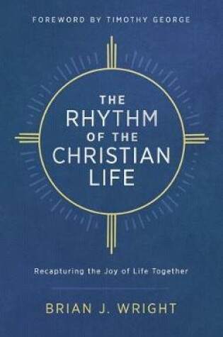 Cover of The Rhythm of the Christian Life