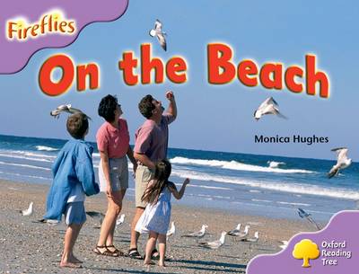 Book cover for Oxford Reading Tree: Level 1+: More Fireflies A: On the Beach