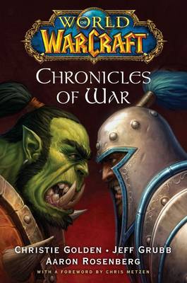 Book cover for World of Warcraft: Chronicles of War
