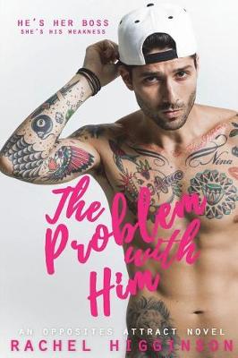 Cover of The Problem with Him