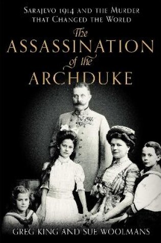 Cover of The Assassination of the Archduke