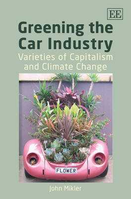 Book cover for Greening the Car Industry