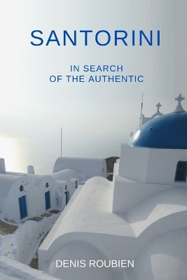 Book cover for Santorini. In search of the authentic