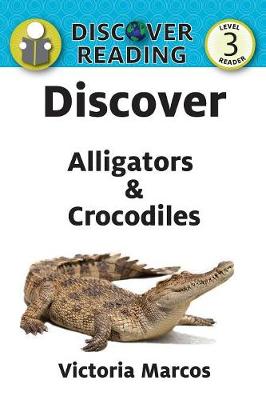 Book cover for Discover Alligators & Crocodiles