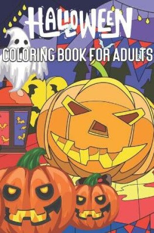 Cover of Halloween Coloring Book for Adults