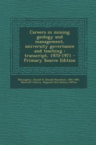 Cover of Careers in Mining Geology and Management, University Governance and Teaching