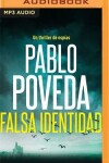 Book cover for Falsa Identidad (Narración En Castellano)