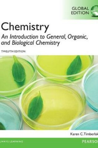 Cover of Chemistry: An Introduction to General, Organic, and Biological Chemistry OLP withetxt Global Edition