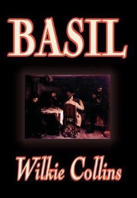 Book cover for Basil by Wilkie Collins, Fiction, Classics