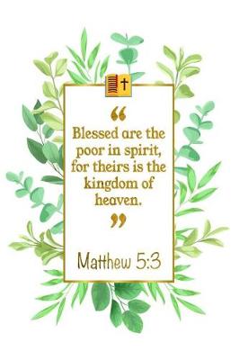 Book cover for Blessed Are the Poor in Spirit, for Theirs Is the Kingdom of Heaven