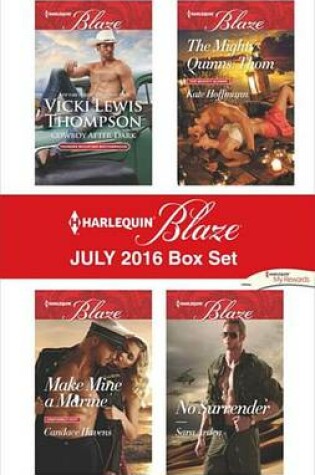 Cover of Harlequin Blaze July 2016 Box Set