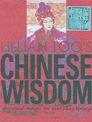 Book cover for Lillian Too's Chinese Wisdom