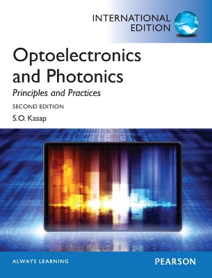 Book cover for Optoelectronics & Photonics:Principles & Practices: International Edition