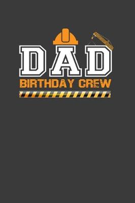 Book cover for Dad Birthday Crew