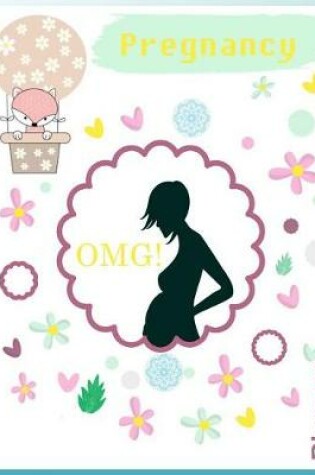 Cover of Pregnancy Omg! Planner