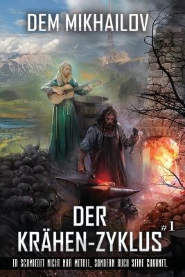 Book cover for Der Krähen-Zyklus (Buch 1)