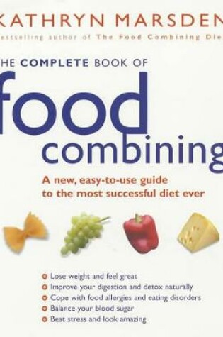 Cover of The Complete Book Of Food Combining