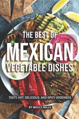 Book cover for The Best of Mexican Vegetable Dishes