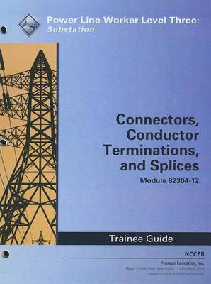 Book cover for 82304-12 Connectors, Conductor Terminations, and Splicing TG