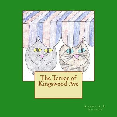 Book cover for The Terror of Kingswood Ave