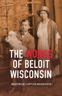 Cover of The Wongs of Beloit, Wisconsin