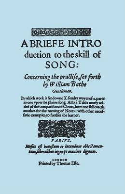 Book cover for A Brief Introduction to the Skill of Song, Concerning the Practise Set Forth by William Blake, Gentleman, (Brief Introduction)