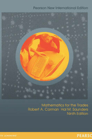 Cover of Mathematics for the Trades Pearson New International Edition, plus MyMathLab without eText