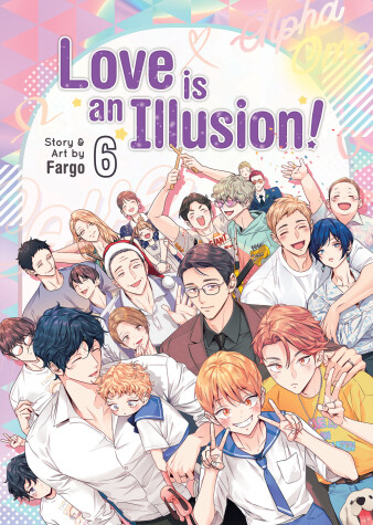 Book cover for Love is an Illusion! Vol. 6
