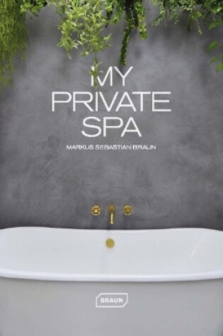 Cover of My Private Spa