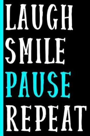 Cover of Laugh Smile Pause Repeat (Blue)