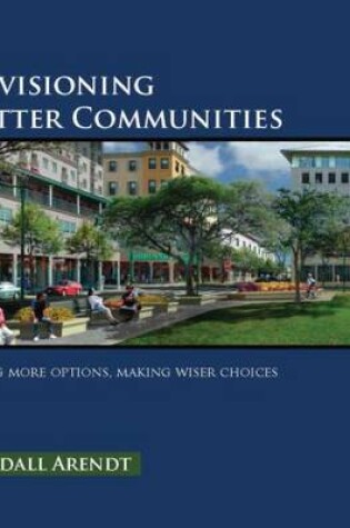 Cover of Envisioning Better Communities