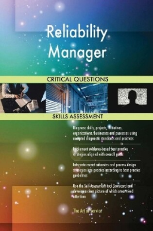 Cover of Reliability Manager Critical Questions Skills Assessment