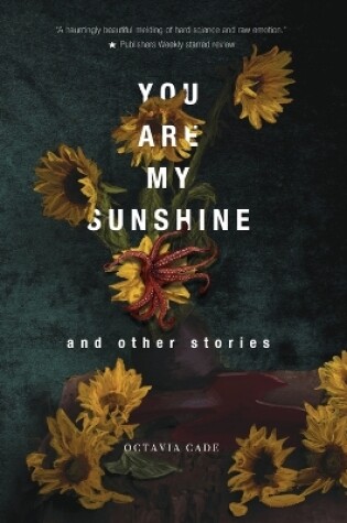 Cover of You Are My Sunshine and Other Stories