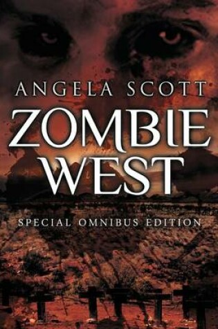 Cover of The Zombie West Trilogy