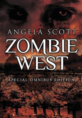 Book cover for The Zombie West Trilogy