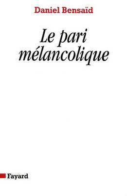 Book cover for Le Pari Melancolique