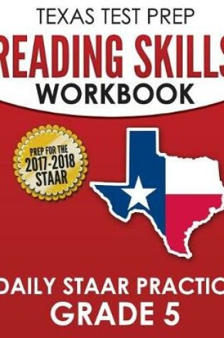 Cover of TEXAS TEST PREP Reading Skills Workbook Daily STAAR Practice Grade 5