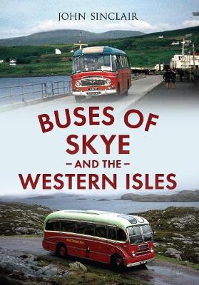 Book cover for Buses of Skye and the Western Isles