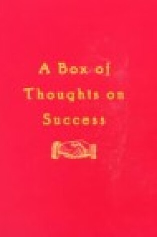 Cover of A Box of Thoughts on Success