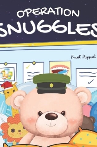 Cover of Operation Snuggles.