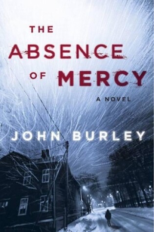 Cover of The Absence Of Mercy