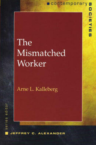 Cover of The Mismatched Worker