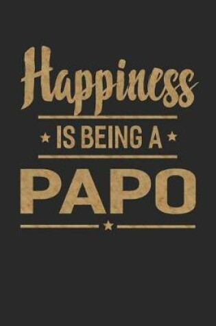 Cover of Happiness Is Being a Papo